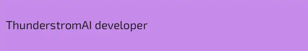 ThunderstromAI developer
